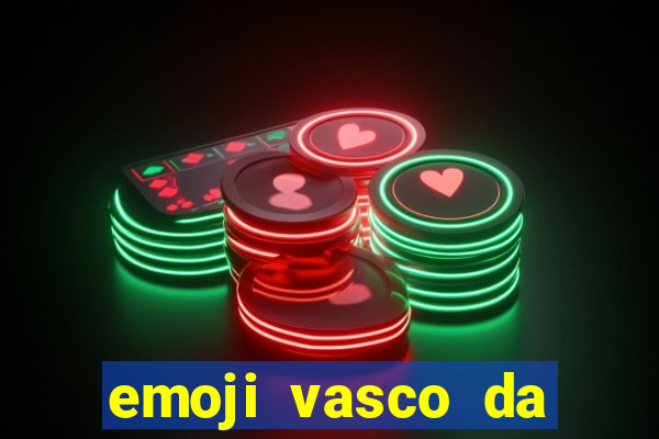 emoji vasco da gama whatsapp